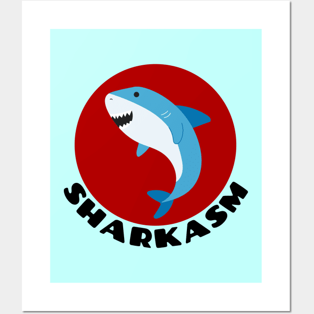 Sharkasm | Shark Pun Wall Art by Allthingspunny